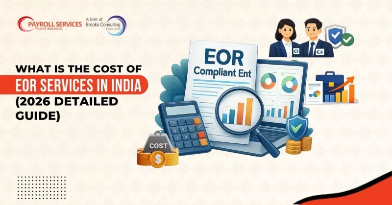 What is the Cost of EOR Services in India (2026 Detailed Guide)