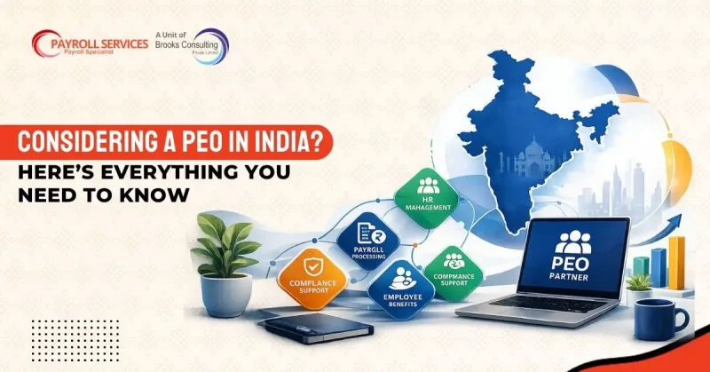 Considering a PEO in India Here’s Everything You Need to Know