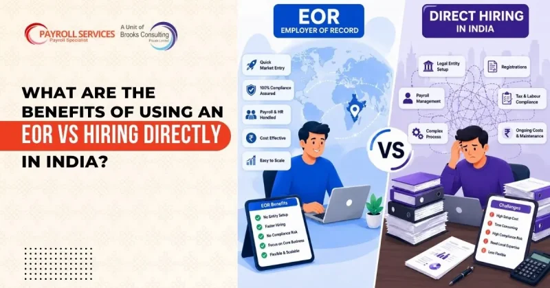 What Are the Benefits of Using an EOR vs Hiring Directly in India