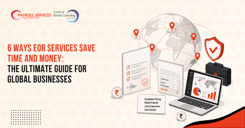 6 Ways EOR Services Save Time and Money