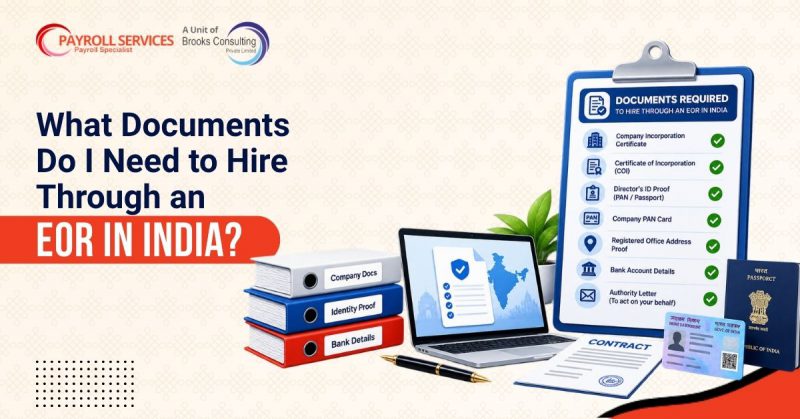 What Documents Do I Need to Hire Through an EOR in India