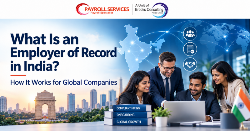 Employer of Record in India for Global Companies